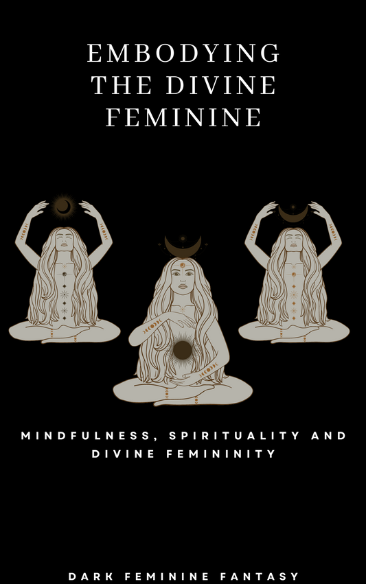 Embodying the Divine Feminine (e-book)